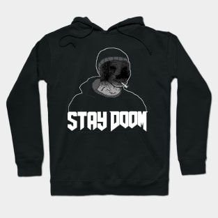Stay Doom Hoodie